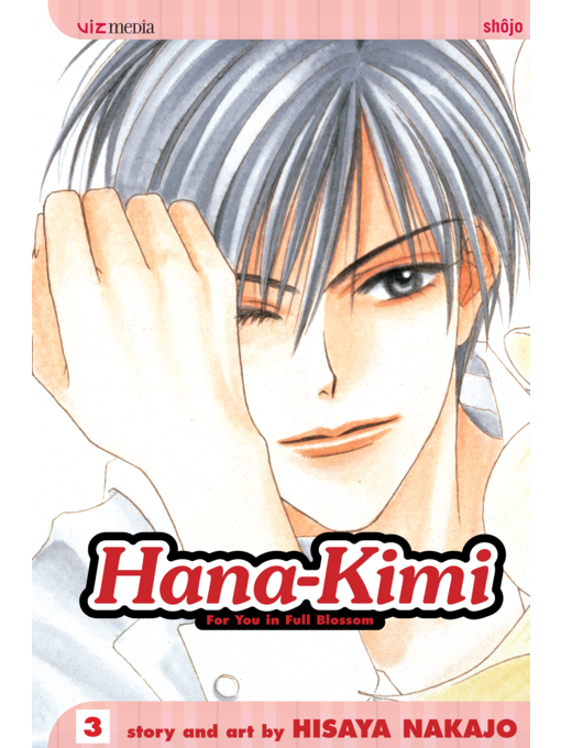 Title details for Hana-Kimi, Volume 3 by Hisaya Nakajo - Wait list